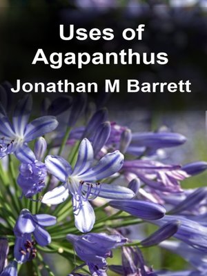 cover image of Uses of Agapanthus